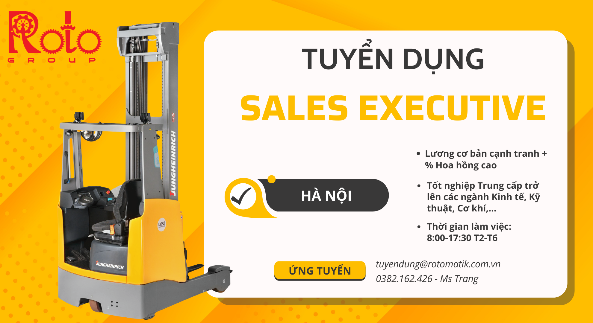 ROTOMATIKVN TUYỂN DỤNG: NHÂN VIÊN KINH DOANH XE NÂNG - KHU VỰC HÀ NỘI